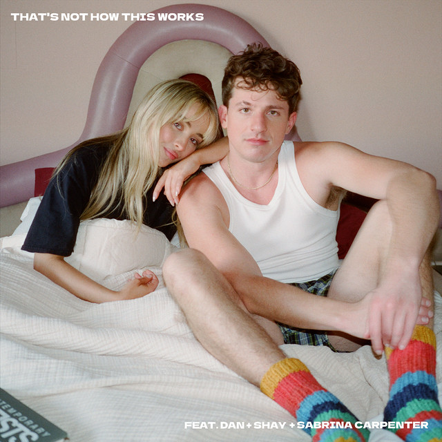 Charlie Puth featuring Sabrina Carpenter & Dan + Shay — That&#039;s Not How This Works cover artwork