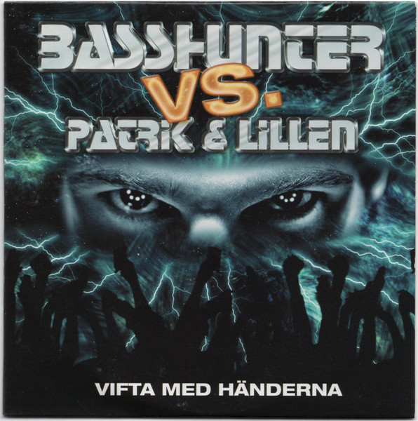 Basshunter featuring Patrik &amp; Lillen — Vifta med händerna cover artwork