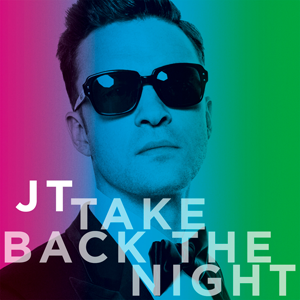 Justin Timberlake Take Back the Night cover artwork