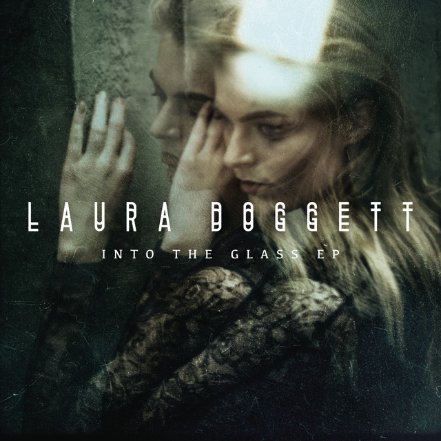 Laura Doggett — Into the Glass cover artwork