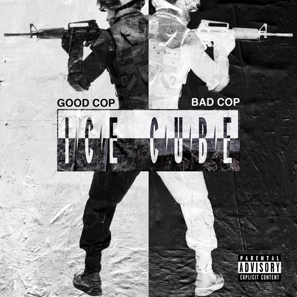 Ice Cube — Good Cop Bad Cop cover artwork