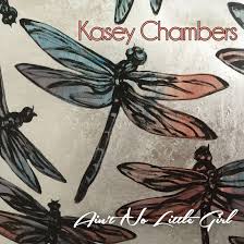 Kasey Chambers — Ain&#039;t No Little Girl cover artwork