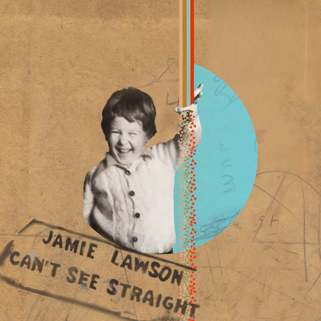 Jamie Lawson Can&#039;t See Straight cover artwork