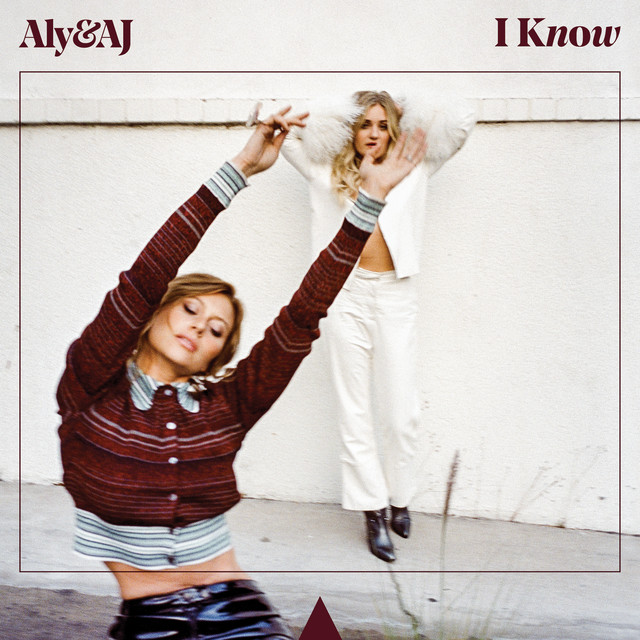 Aly &amp; AJ I Know cover artwork