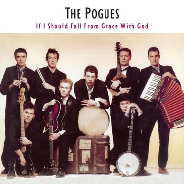 The Pogues — If I Should Fall from Grace with God cover artwork