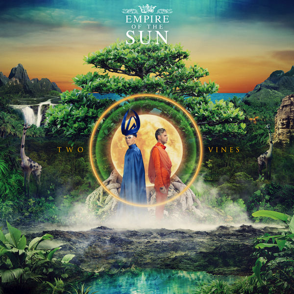 Empire of the Sun Two Vines cover artwork