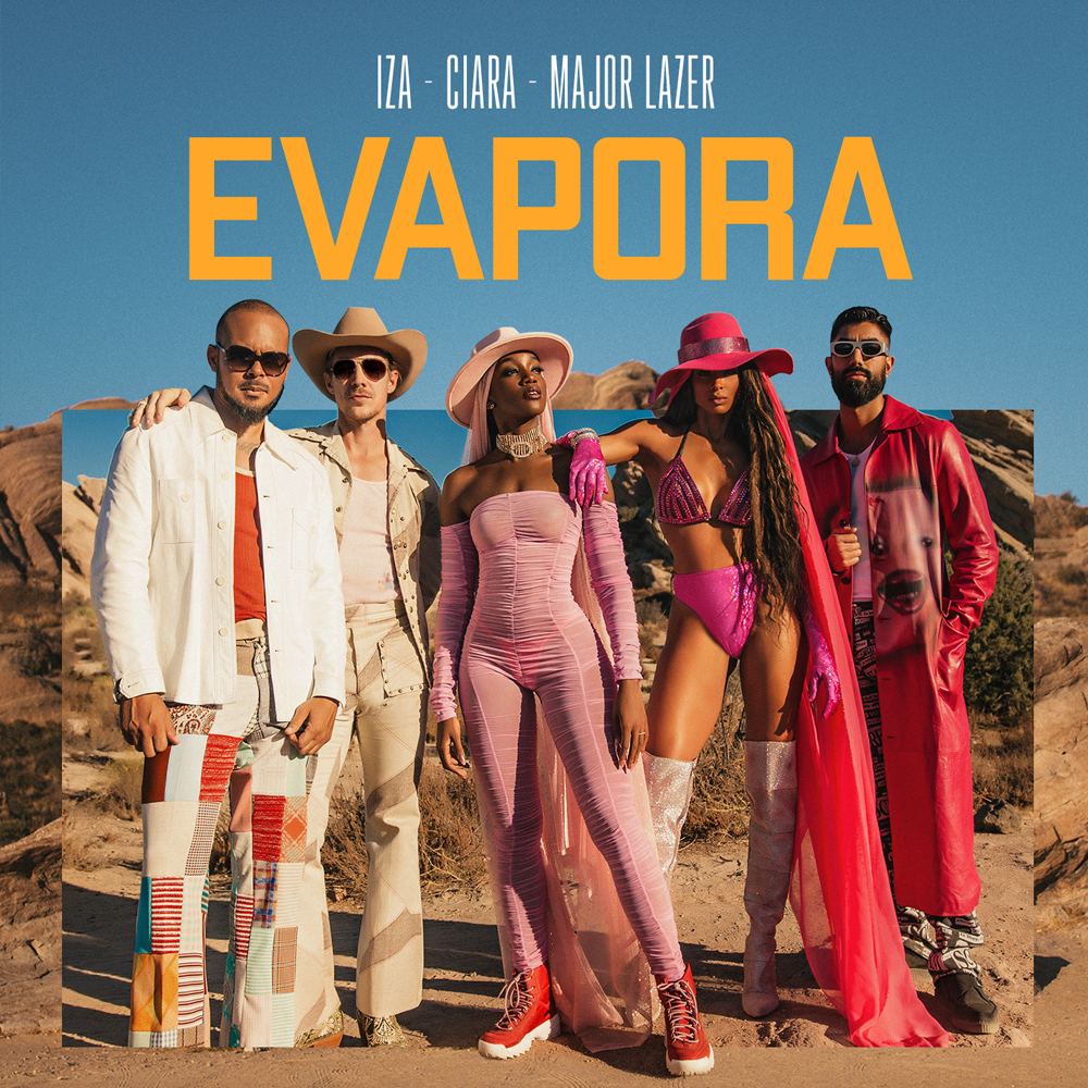 IZA, Ciara, & Major Lazer Evapora cover artwork