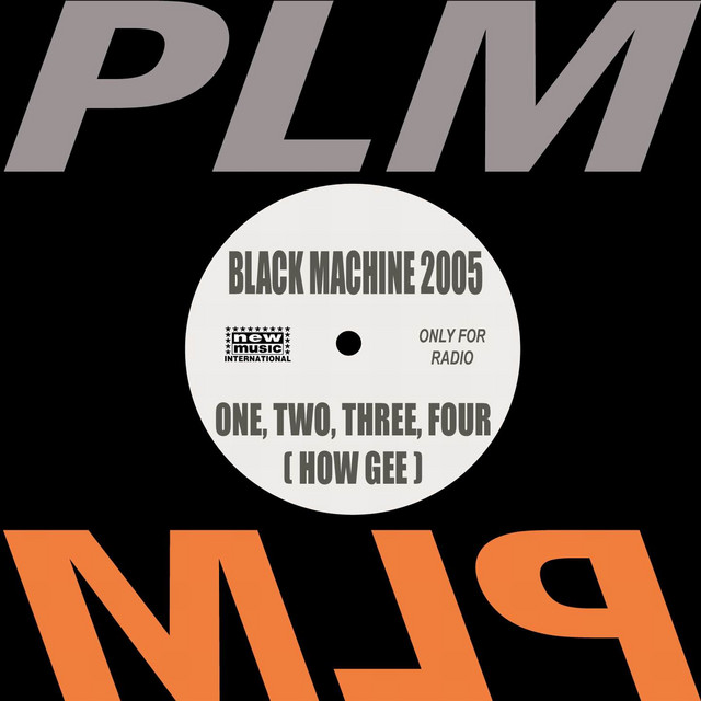 Black Machine — One, Two, Three, Four, How Gee cover artwork