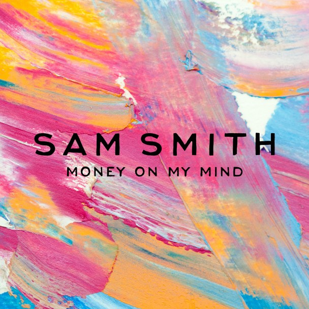 Sam Smith Money On My Mind cover artwork
