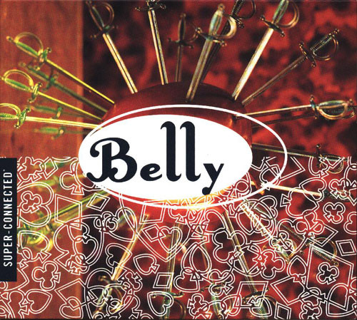 Belly (band) — Super-Connected cover artwork
