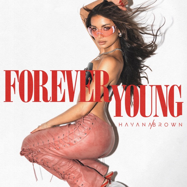 Havana Brown — Forever Young cover artwork