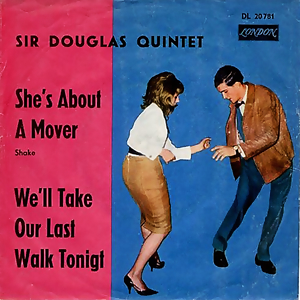 Sir Douglas Quintet — She&#039;s About a Mover cover artwork