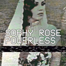 Sophy Rose — Powerless cover artwork