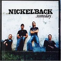 Nickelback Someday cover artwork