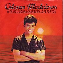 Glenn Medeiros — Nothing&#039;s Gonna Change My Love for You cover artwork