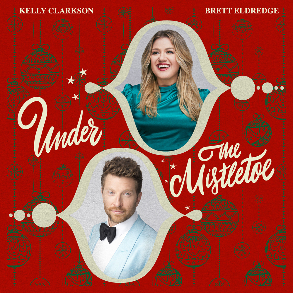 Kelly Clarkson & Brett Eldredge Under the Mistletoe cover artwork