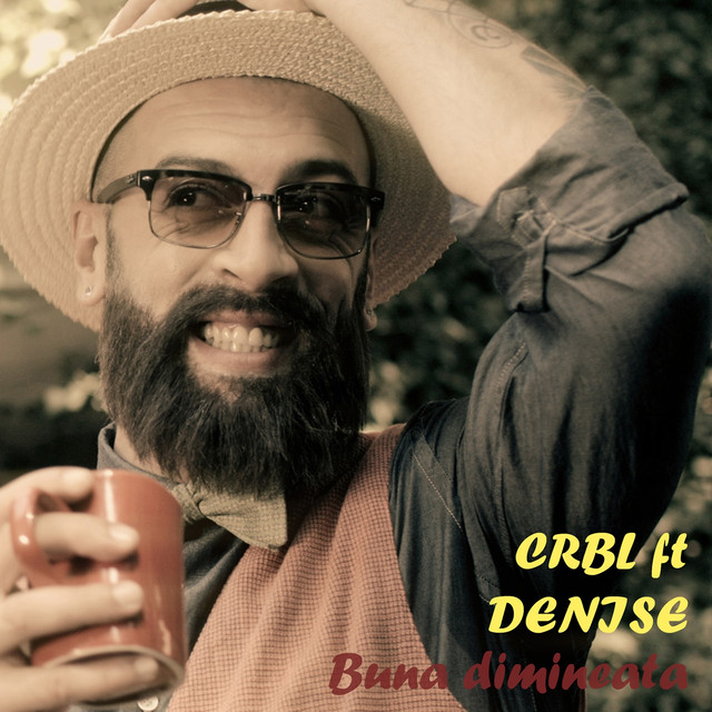 CRBL ft. featuring Denise Buna Dimineata cover artwork