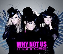 Monrose — Why Not Us cover artwork