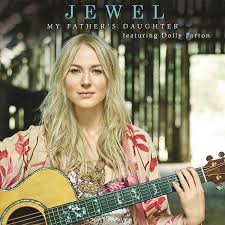 Jewel featuring Dolly Parton — My Father&#039;s Daughter cover artwork