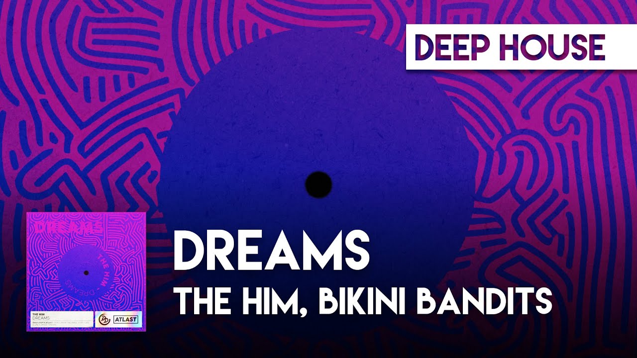 The Him featuring Bikini Bandits — Dreams cover artwork