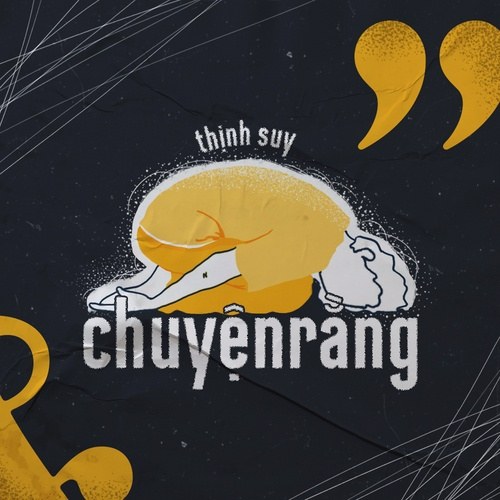 Thịnh Suy — Chuyện rằng cover artwork