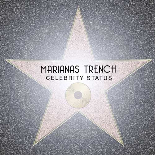 Marianas Trench Celebrity Status cover artwork