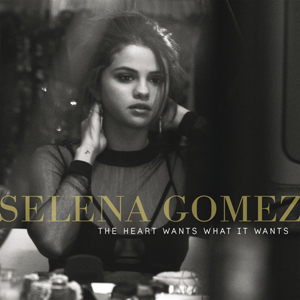 Selena Gomez The Heart Wants What It Wants cover artwork