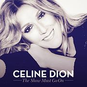 Céline Dion ft. featuring Lindsey Stirling The Show Must Go On cover artwork