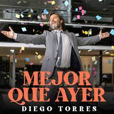 Diego Torres — Mejor que ayer cover artwork