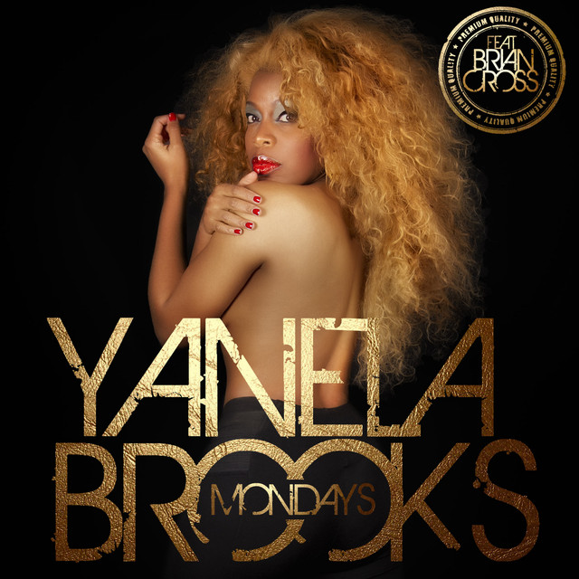 Yanela Brooks featuring Brian Cross — Mondays cover artwork