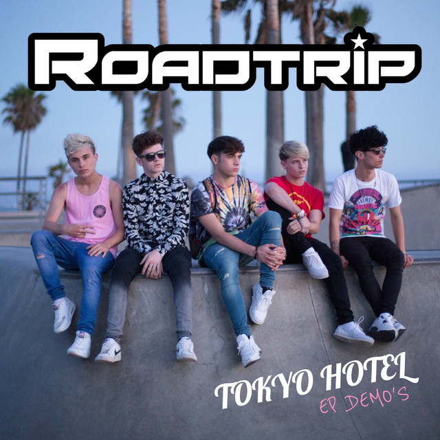 Roadtrip Tokyo Hotel (Demos) cover artwork