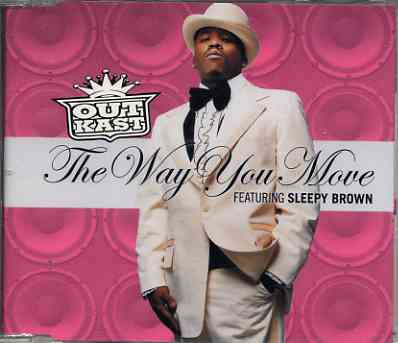 OutKast featuring Sleepy Brown — The Way You Move cover artwork