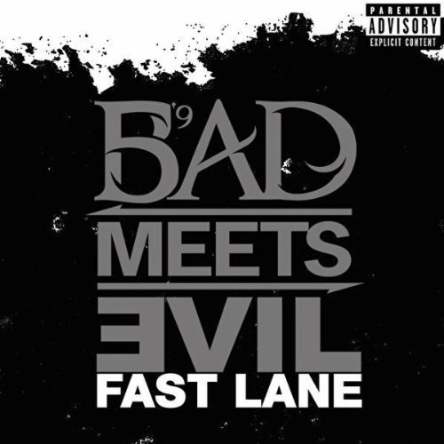 Bad Meets Evil — Fast Lane cover artwork
