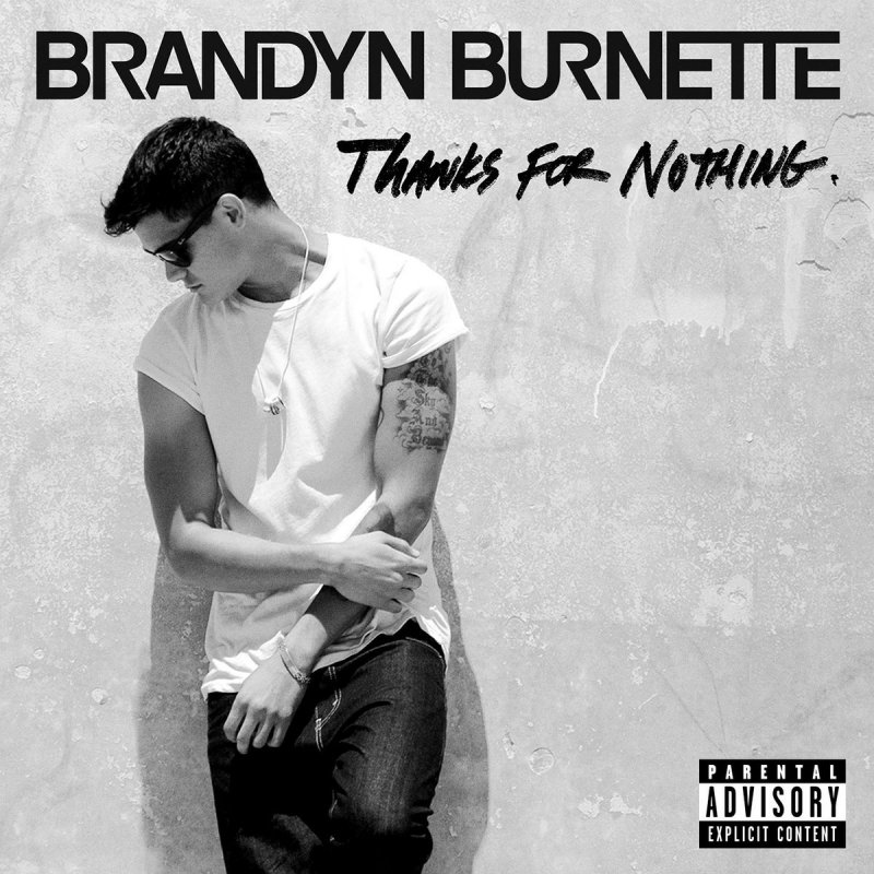 Brandyn Burnette — Thanks For Nothing cover artwork