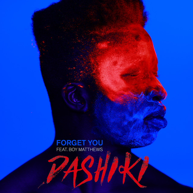 Dashiki featuring Boy Matthews — Forget You cover artwork