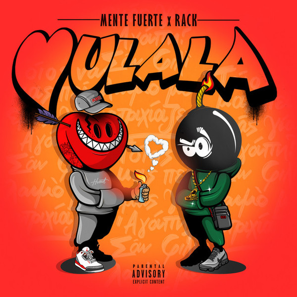 Mente Fuerte featuring Rack — Oulala cover artwork