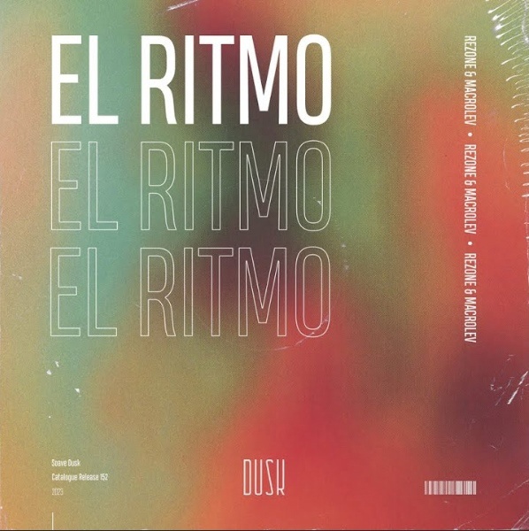 Rezone featuring MACROLEV — El Ritmo cover artwork