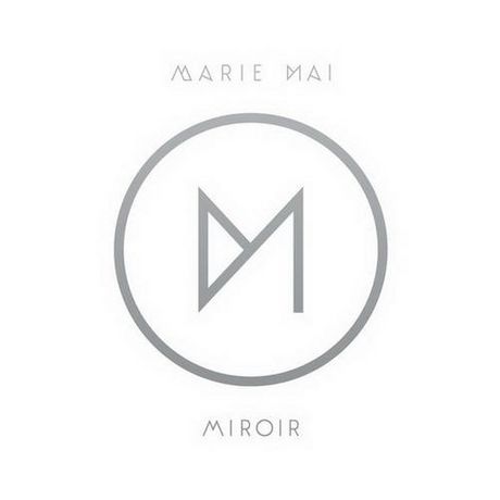 Marie-Mai — Miroir cover artwork
