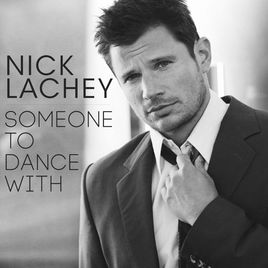 Nick Lachey — Someone To Dance With cover artwork