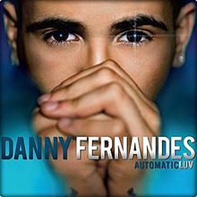 Danny Fernandes AutomaticLUV cover artwork