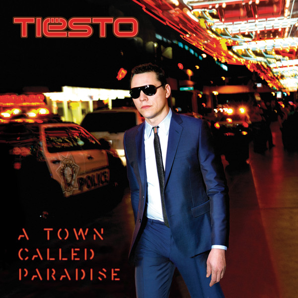 Tiësto — A Town Called Paradise cover artwork