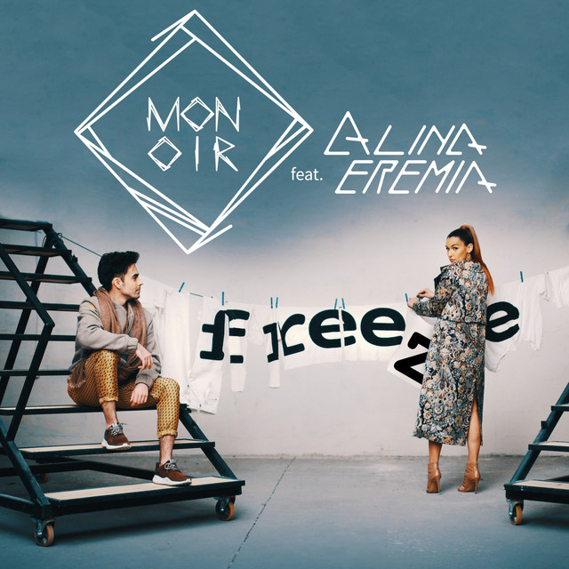 Monoir ft. featuring Alina Eremia Freeze cover artwork
