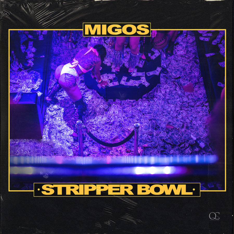 Migos Stripper Bowl cover artwork