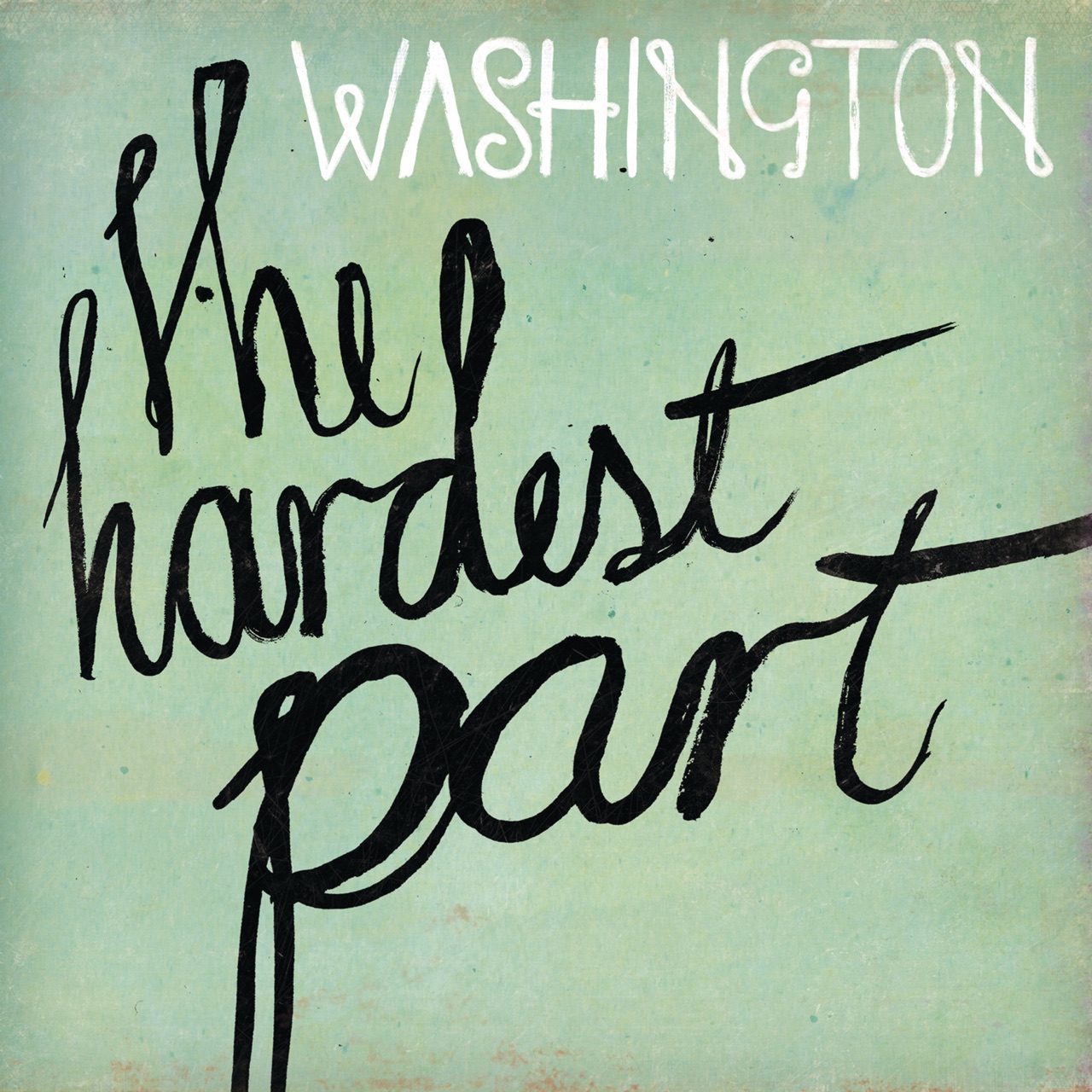 Meg Washington — The Hardest Part cover artwork