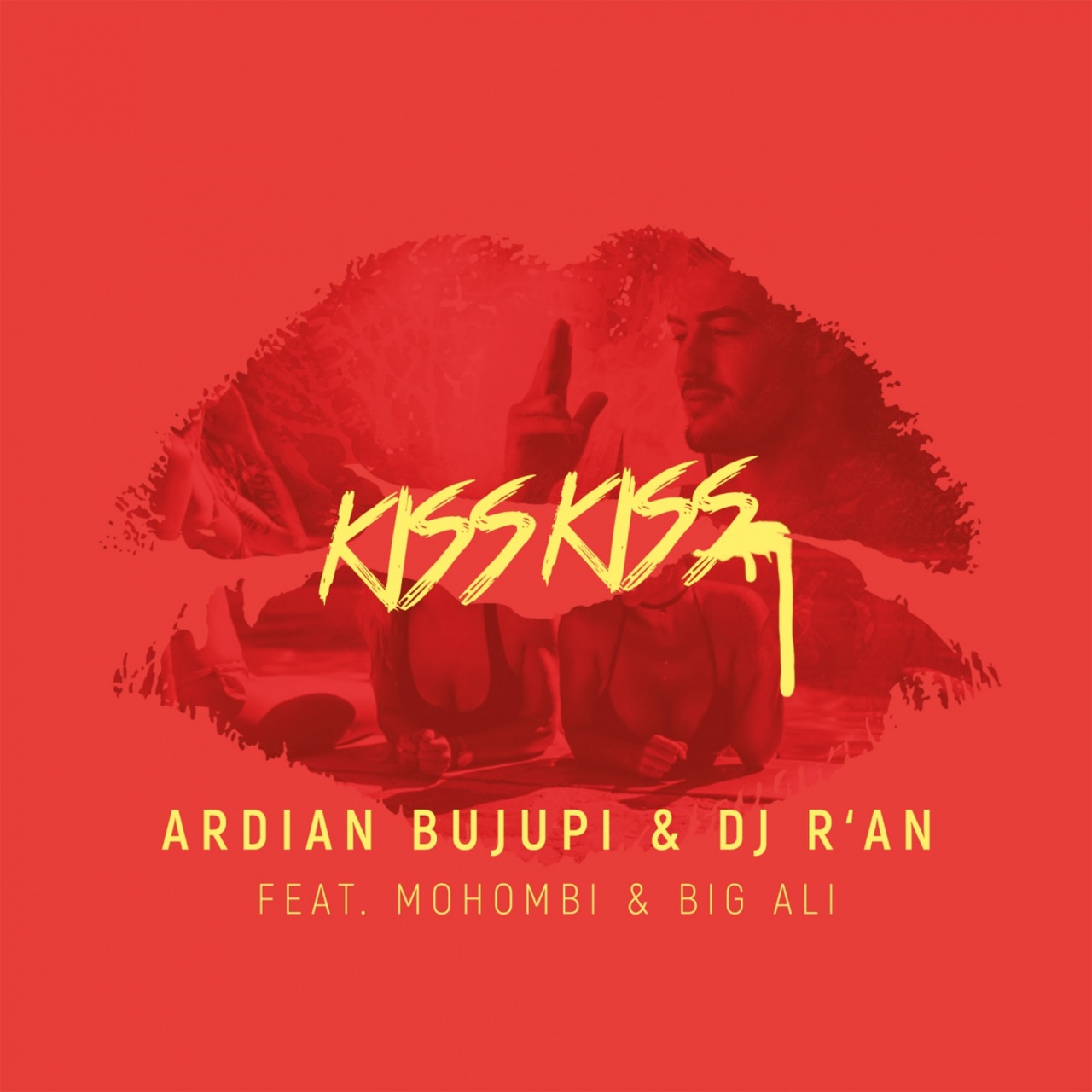 Ardian Bujupi & DJ R&#039;AN featuring Mohombi & Big Ali — Kiss Kiss cover artwork