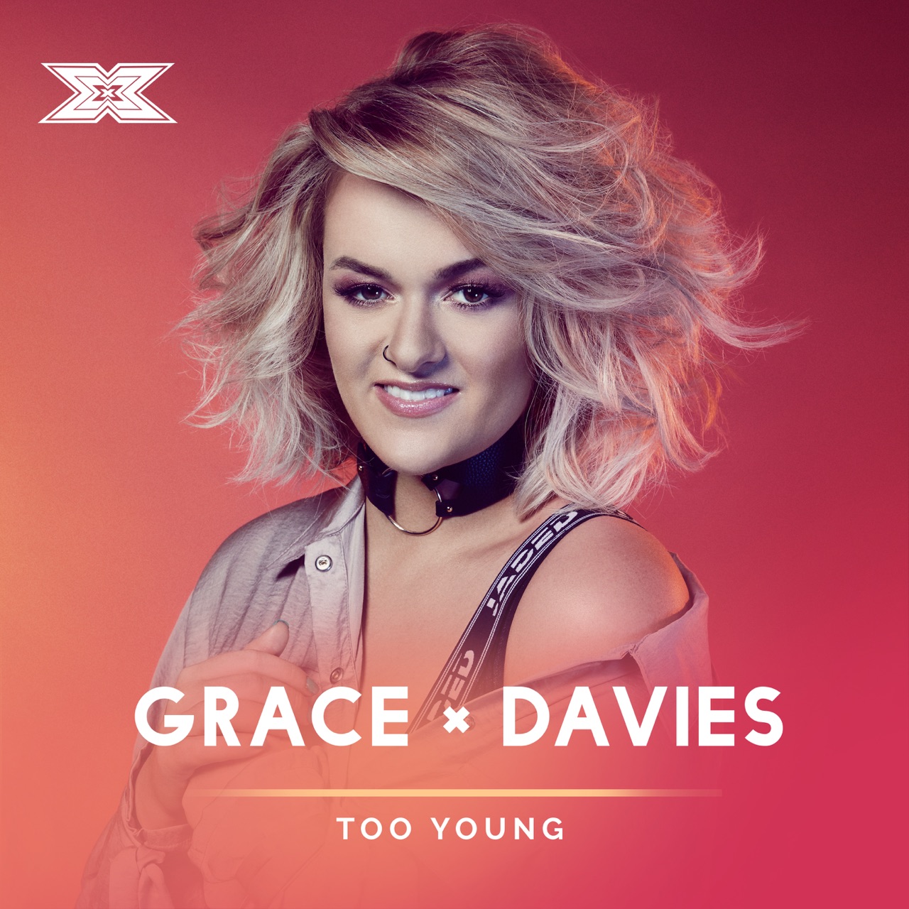 Grace Davies — Too Young (X Factor Recording) cover artwork