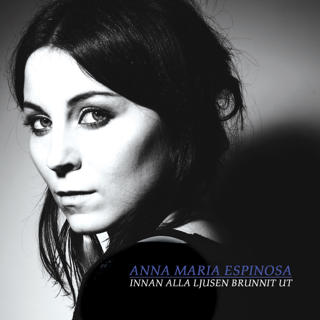 Anna-Maria Espinosa — Innan alla ljusen brunnit ut cover artwork