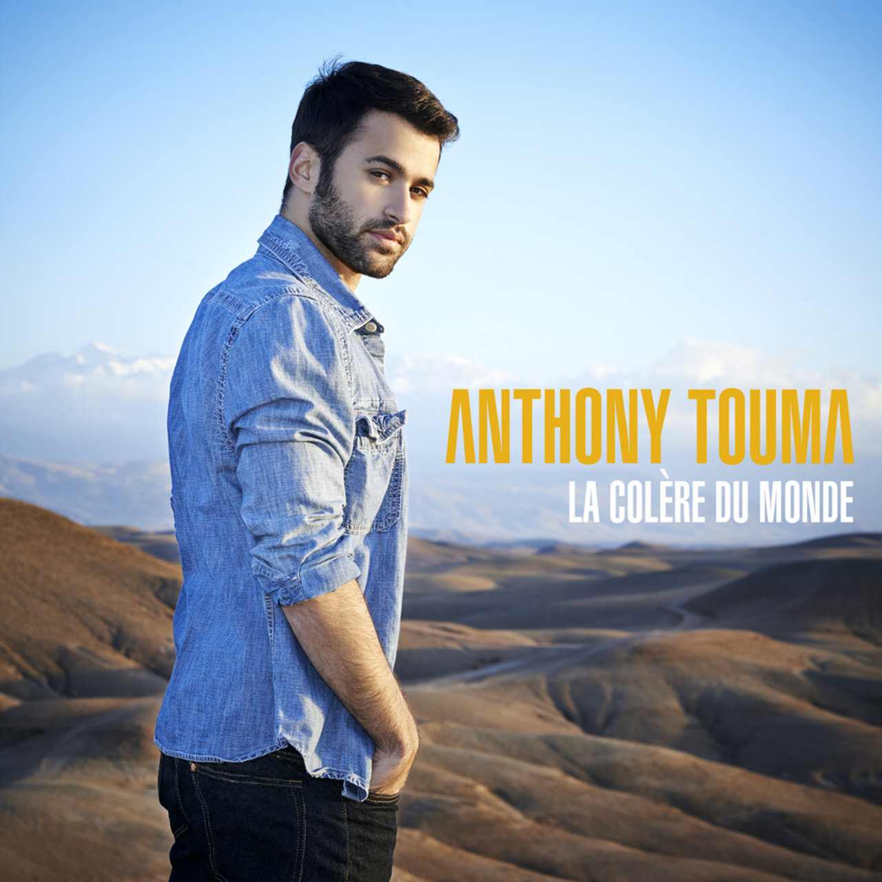 Anthony Touma — La colère du monde cover artwork