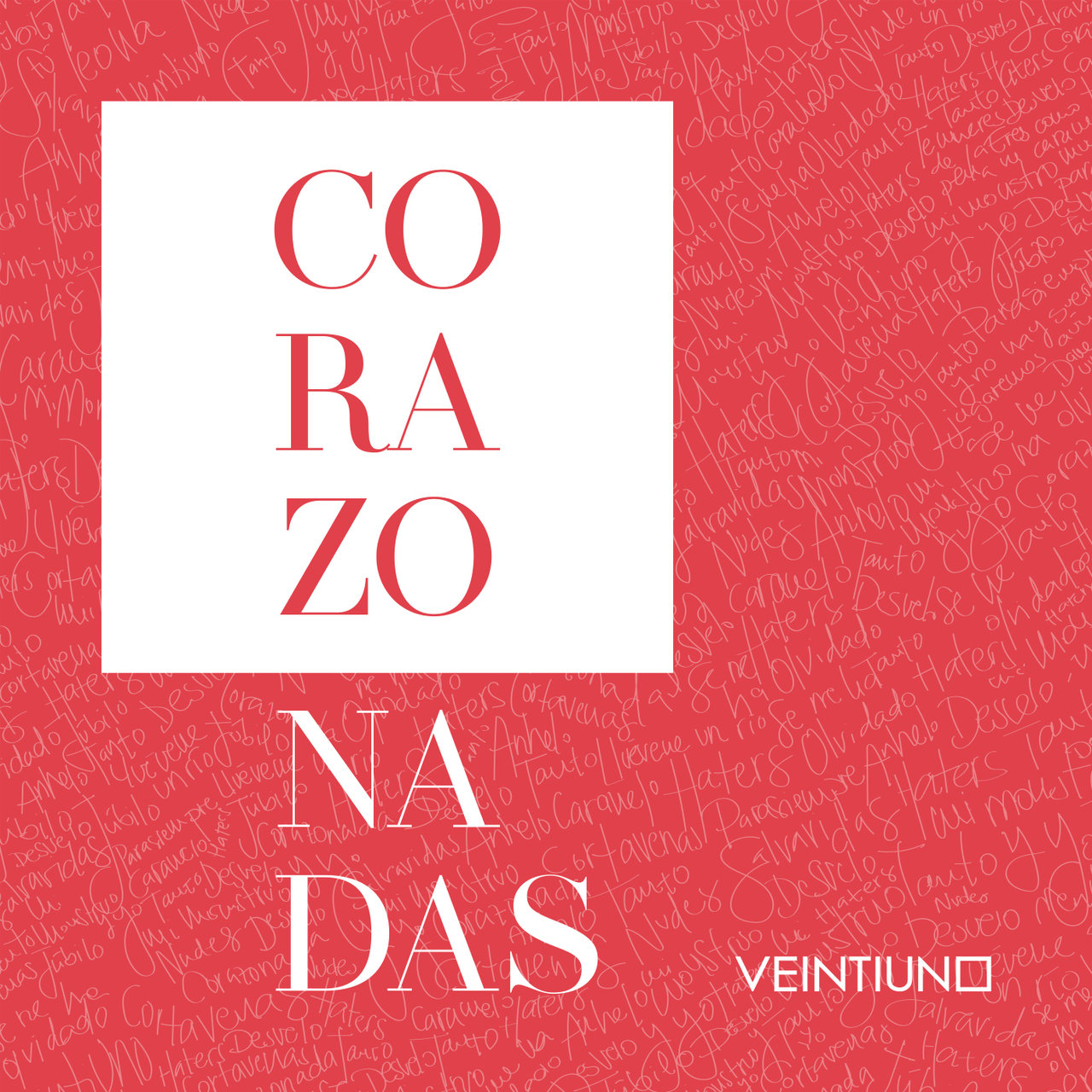 Veintiuno Corazonadas cover artwork