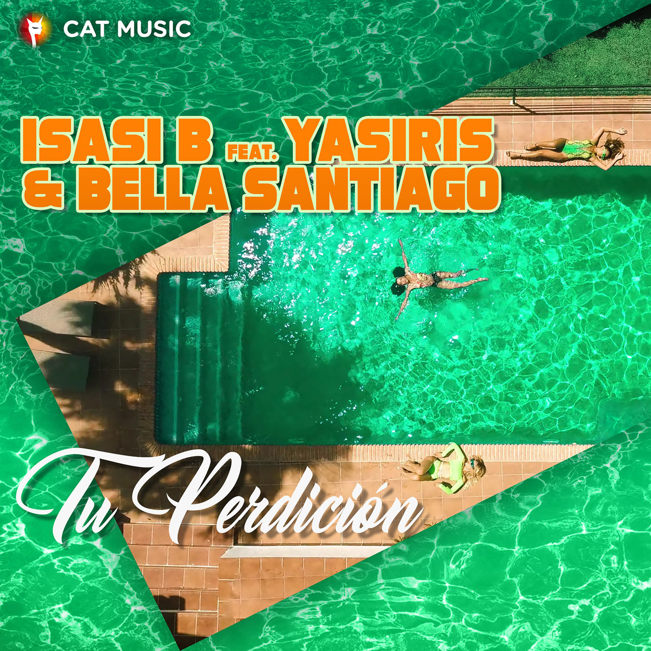 Isasi B, Yasiris, & Bella Santiago Tu Perdición cover artwork